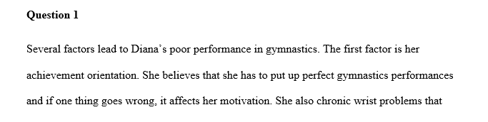 What affect, if any does Diana's practice log have on her performance and attitude about gymnastics?