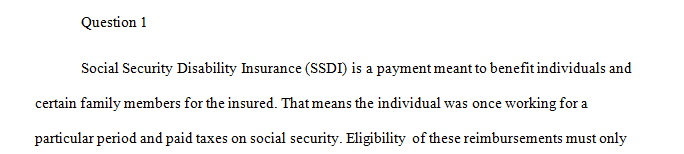 What is Social Security Disability Insurance (SSDI commonly referred to as Disability Insurance