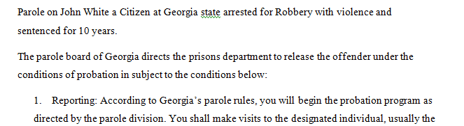 You are a member of your state's(Georgia) parole board reviewing an inmate's case.