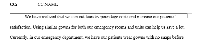 write out a Memo type communication to your staff. Approach this part as if you are sending out a memo to your staff. You will 