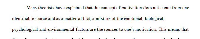 Describe how the concept of multiple sources of motivation now affects the way you conceptualize your personal motivation