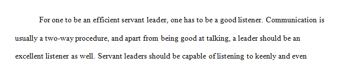 Describe the fundamental principles of servant leadership.