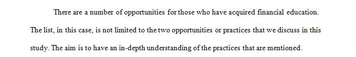 Describe two (2) financial career options that an individual with a finance education might pursue and explain the value that such a position adds to a company.