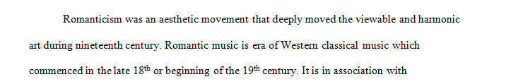 Discuss in relation to any aspects of the Romantic art and music of the nineteenth century