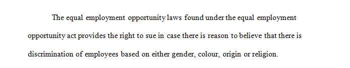 Discuss some of the protected characteristics covered by equal employment opportunity laws