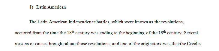 Discuss the causes and consequences of Latin American Revolutions