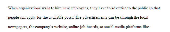 Explain the procedure for hiring employees.