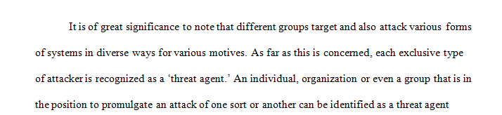 How might a successful attack serve a particular threat agent’s goals