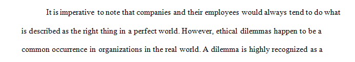 Identify and analyze specific ethical problem in your current or past organization