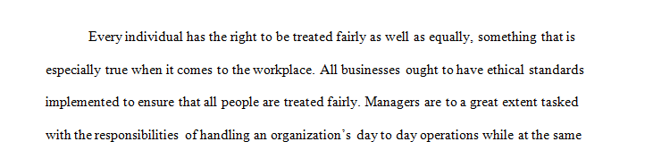 Identify and analyze specific ethical problem in your current or past organization