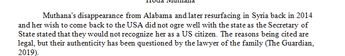 Read the following news accounts about Hoda Muthana a woman born in Alabama who joined ISIS in 2015