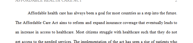 What components of the ACA do you think will have a positive effect on improving health care outcomes and decreasing costs