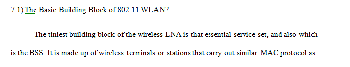 What is the basic building block of an 802.11 WLAN