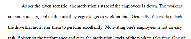 What is the current state of motivation for employees and what can you do to improve their motivation