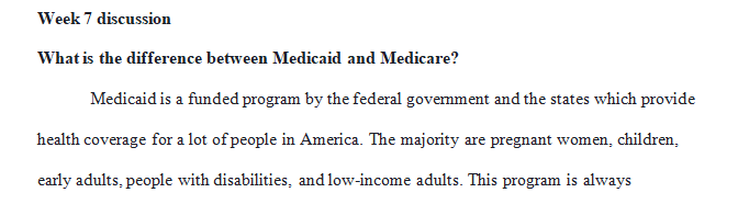 What is the difference between Medicaid and Medicare