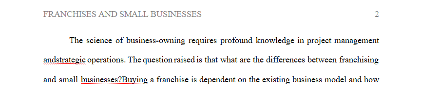 What's differences between small business and Franchises