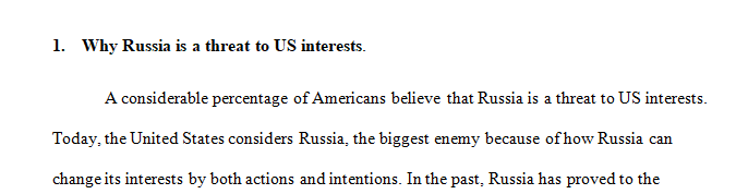 Write a 500 word essay on why Russia is a threat to U.S. interests