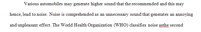 Assignment about the sound levels of automobiles the safety prospective of it.