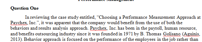 Choosing a Performance Management Approach at Paychex, Inc.” on pages 102-103 of your textbook.