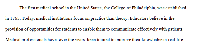 Compare and contrast the apprenticeship and academic models of medical education.