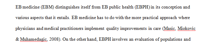Discussion—Difference between Evidence-based Public Health and Evidence-based Medicine