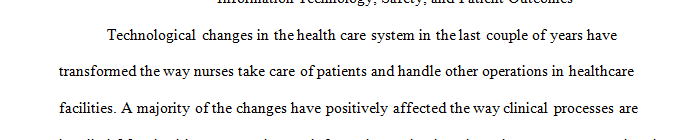 Explain why information and technology skills are essential for safe patient care.