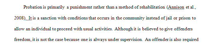 Is probation primarily a punishment or a method of rehabilitation