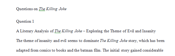 List a few literary elements present in The Killing Joke.