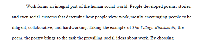 One important attitude that literature often reflects concerns the feelings people harbor about work