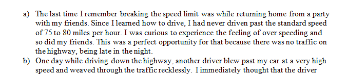 Think about the last time you broke the speed limit.