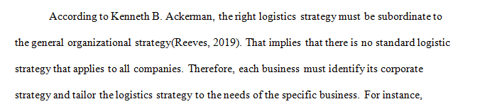 Transportation falls under logistics management in that according to Mr. Clay Gentry