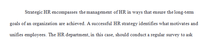 Which HR strategies are effective in this case