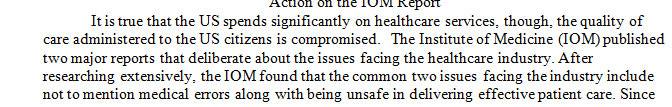 Which of the IOM recommendations do you feel provides the greatest impact on patient safety