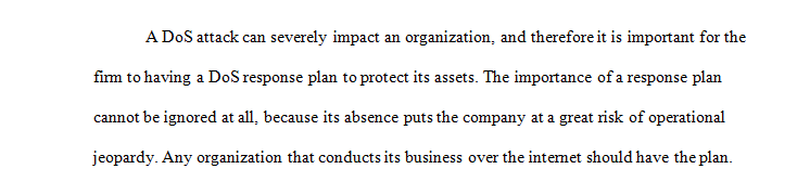 Why is it critical for an organization to have a DoS attack response plan well before it happens