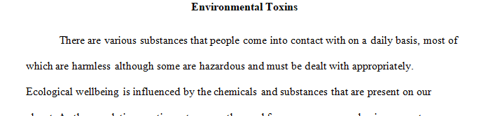 Write a 3–4-page analysis on the impact of a selected toxin on human health.