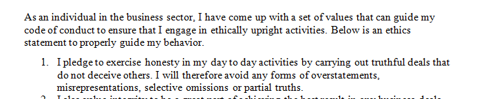 Write a Professional Ethics Statement that translates your core values into specific behaviors you will follow in your professional life