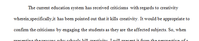 3 page letter written to the mayor on why school can kill creativity.