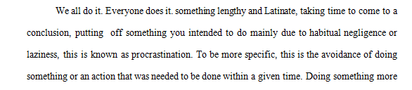 Define and discuss the concept of procrastination.