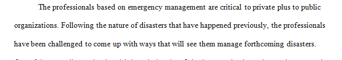 Describe at least two future considerations for emergency management.