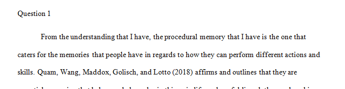 Describe something you have learned that is now in your procedural memory.