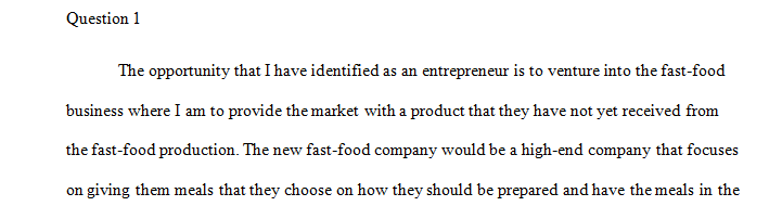 Describe the opportunity for your business plan.