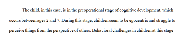 Describe the stage of cognitive development of the child in each scenario.