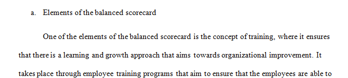 Detail the elements of the balanced scorecard.