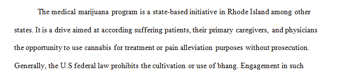 Does the Medical Marijuana Program effective in the State of Rhode Island