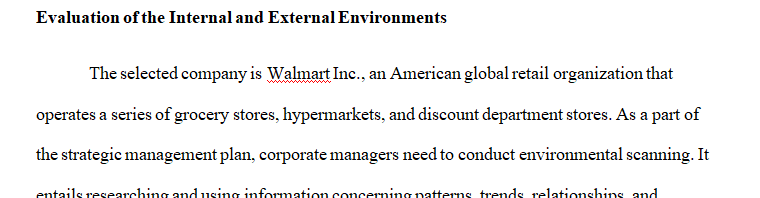 Evaluate the internal and external environments of your selected company using an environmental scan.