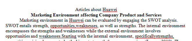   Explain Marketing environment (micro and macro) that affect the company product services