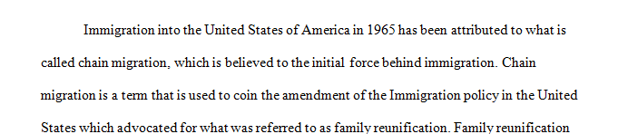 Explain chain migration pattern after 1965.