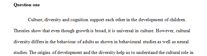 Explain how culture diversity and cognition support each other’s development.