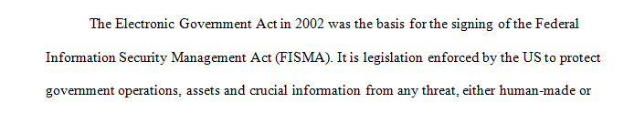 Explain the Federal Information Security Management Act.