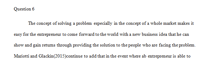 How can solving a problem create a business opportunity for an entrepreneur to pursue